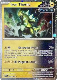 Iron Thorns - 062/162 (Cosmos Holo) - Miscellaneous Cards & Products - 062/162