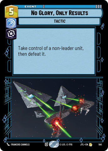 No Glory, Only Results (541) (541) [Jump to Lightspeed]