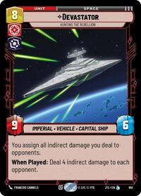 Devastator - Hunting the Rebellion (Foil) - Jump to Lightspeed - 641