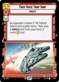 They Hate That Ship (Foil) - Jump to Lightspeed - 653