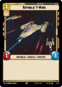 Republic Y-Wing (Foil) - Jump to Lightspeed - 710