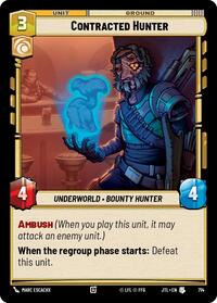 Contracted Hunter (Foil) - Jump to Lightspeed - 714