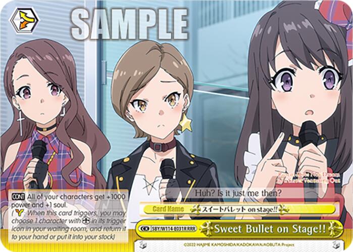Sweet Bullet on Stage!! (SBY/W114-E031R RRR) [Rascal Does Not Dream Series]