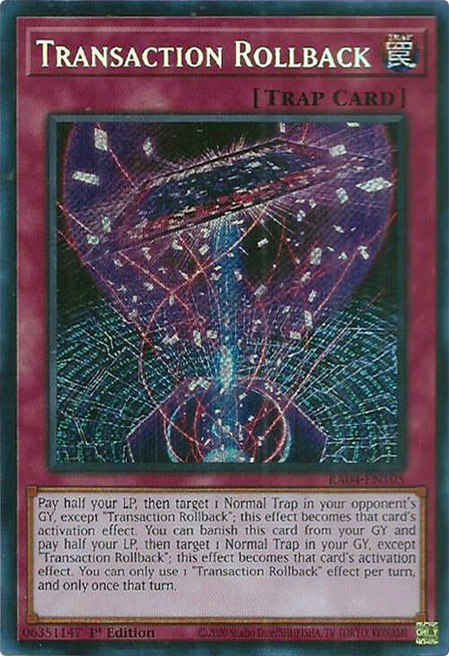 Transaction Rollback [RA04-EN105] Secret Rare
