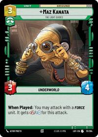 Maz Kanata - The Light Guides - Legends of the Force - 111/264
