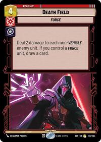 Death Field - Legends of the Force - 141/264