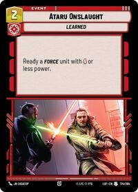 Ataru Onslaught - Legends of the Force - 174/264