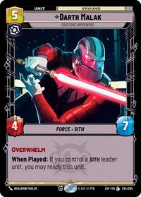 Darth Malak - Covetous Apprentice - Legends of the Force - 234/264