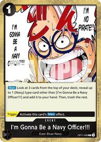 I'm Gonna Be a Navy Officer!!! - A Fist of Divine Speed - OP11-099