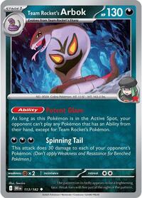 Team Rocket's Arbok - SV10: Destined Rivals - 113/182