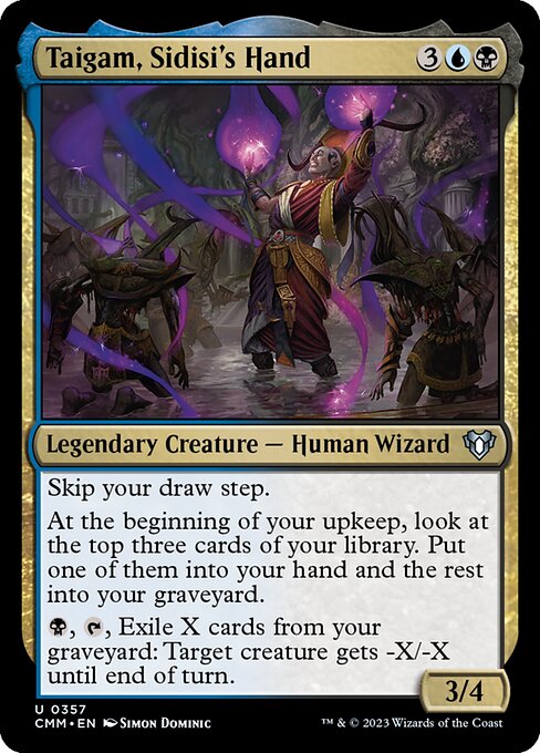 Taigam, Sidisi's Hand - Commander Masters - 357