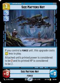 Size Matters Not - Legends of the Force - 056/264