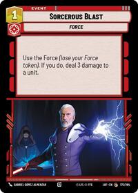 Sorcerous Blast - Legends of the Force - 172/264