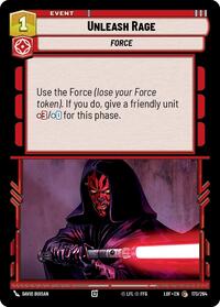 Unleash Rage - Legends of the Force - 173/264