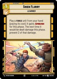 Shien Flurry - Legends of the Force - 220/264