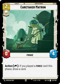 Caretaker Matron - Legends of the Force - 243/264