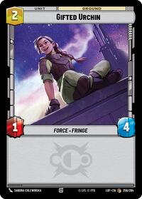 Gifted Urchin - Legends of the Force - 256/264
