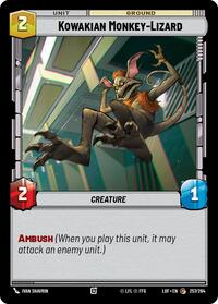 Kowakian Monkey-Lizard - Legends of the Force - 257/264