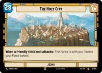 The Holy City // Force - Legends of the Force - 030/264 // T03/T03