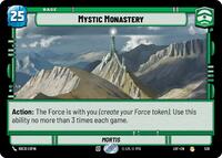 Mystic Monastery (Foil) - Legends of the Force - 530