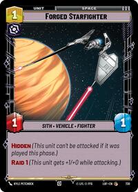 Forged Starfighter (Foil) - Legends of the Force - 730