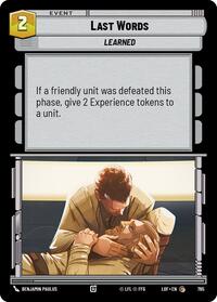 Last Words (Foil) - Legends of the Force - 765