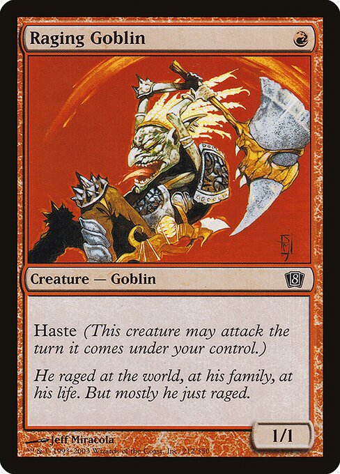 Raging Goblin - Eighth Edition - 212★