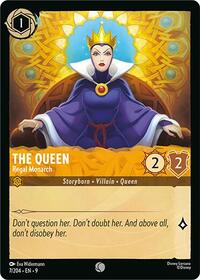 The Queen - Regal Monarch - Fabled - 7/204