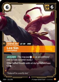 Lee Sin, Centered - Origins - 151/298