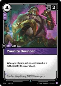 Zaunite Bouncer - Origins - 188/298