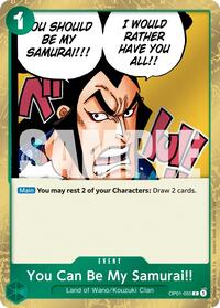 You Can Be My Samurai!! (Pirate Foil) - Premium Booster -The Best- Vol. 2 - OP01-055
