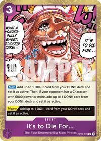 It's to Die For (Pirate Foil) - Premium Booster -The Best- Vol. 2 - OP08-076