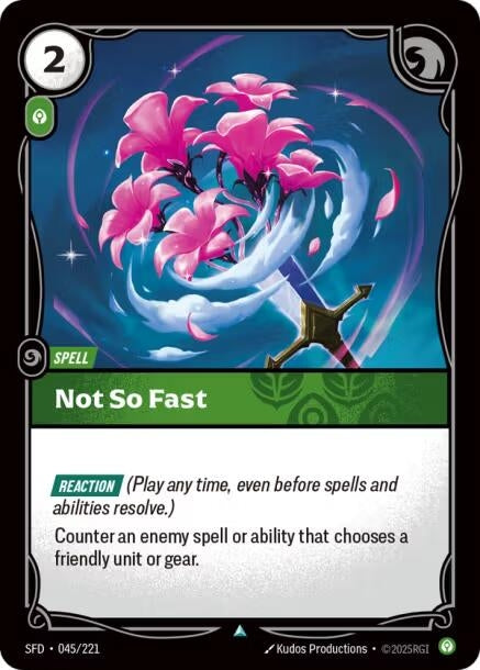 Image for Not So Fast (045/221) (SFD) - Riftbound: League of Legends Trading Card Game