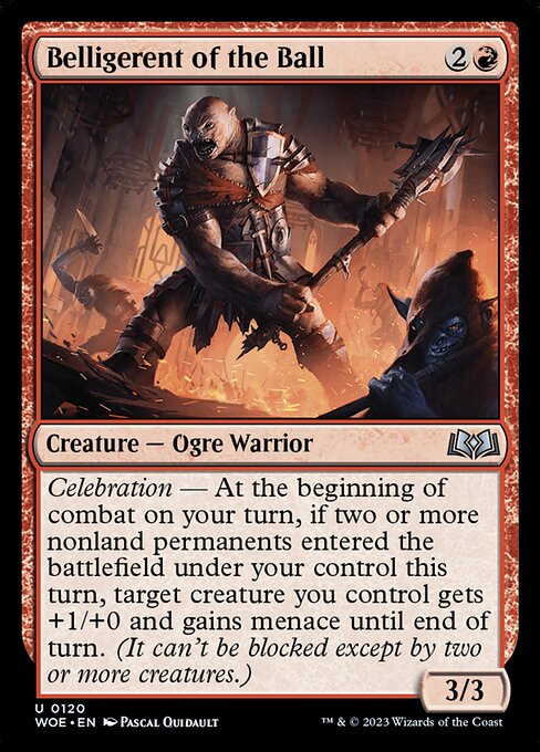 Belligerent of the Ball - Wilds of Eldraine - 120