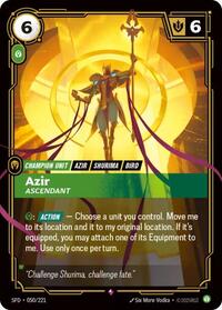 Azir, Ascendant - Spiritforged - 050/221