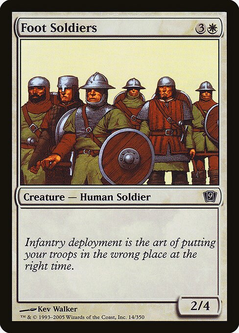 Foot Soldiers - Ninth Edition - 14★
