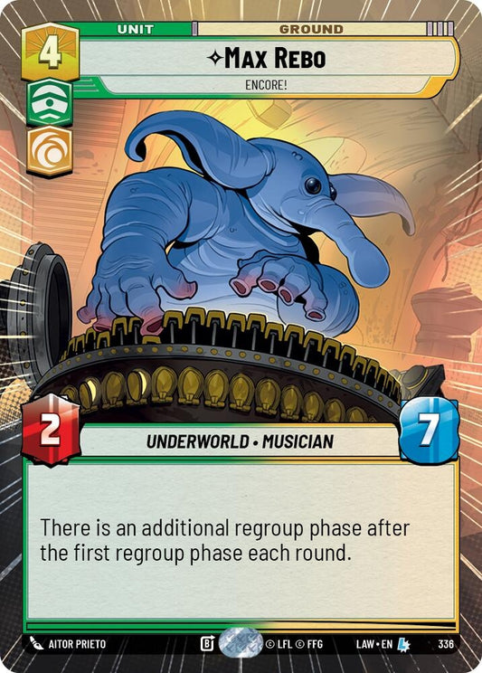 Image for Max Rebo - Encore! (Hyperspace) (336) (LAW) - Star Wars: Unlimited