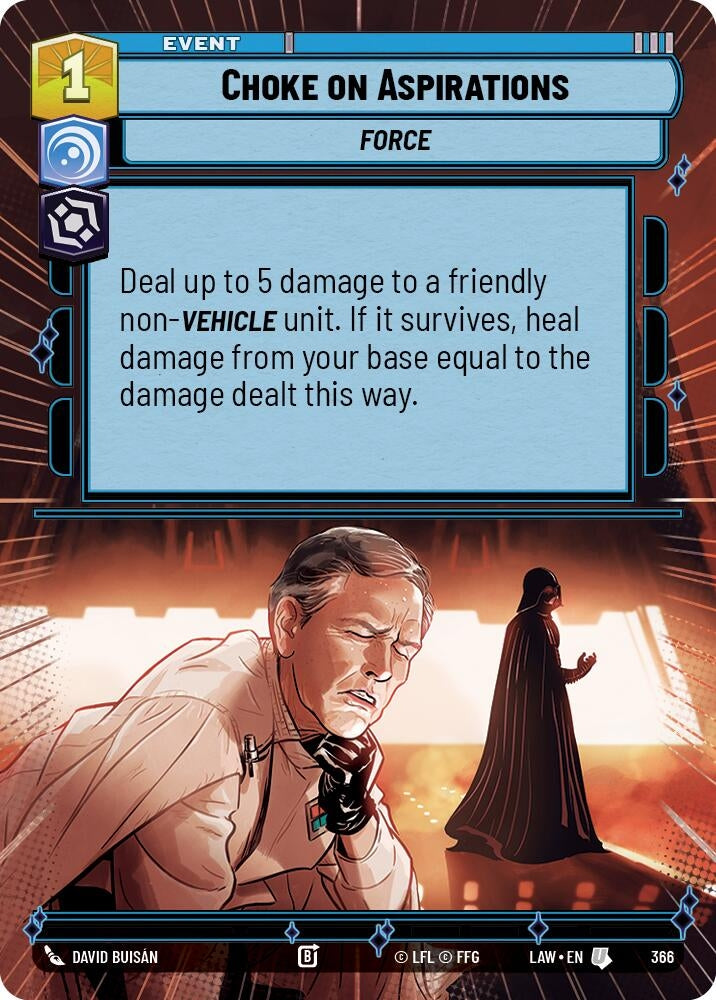 Image for Choke on Aspirations (Hyperspace) (366) (LAW) - Star Wars: Unlimited