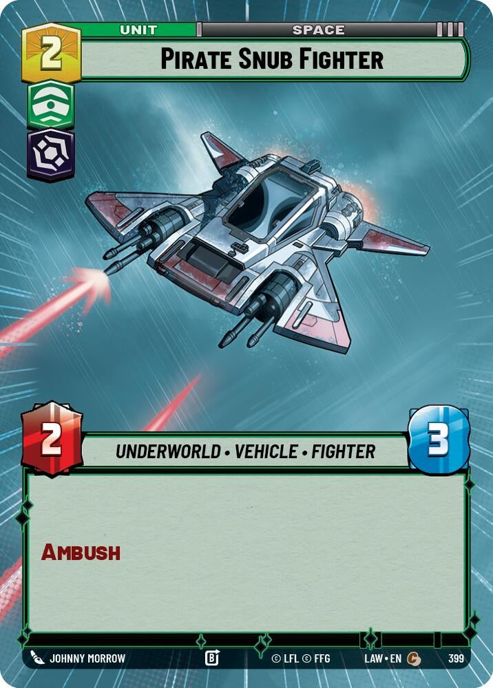 Image for Pirate Snub Fighter (Hyperspace) (399) (LAW) - Star Wars: Unlimited
