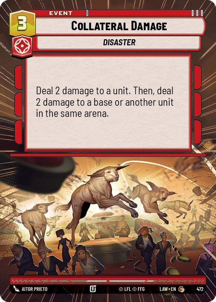 Image for Collateral Damage (Hyperspace) (472) (LAW) - Star Wars: Unlimited