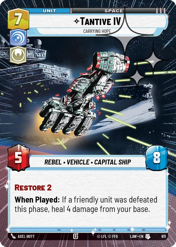 Image for Tantive IV - Carrying Hope (Hyperspace Foil) (611) (LAW) - Star Wars: Unlimited