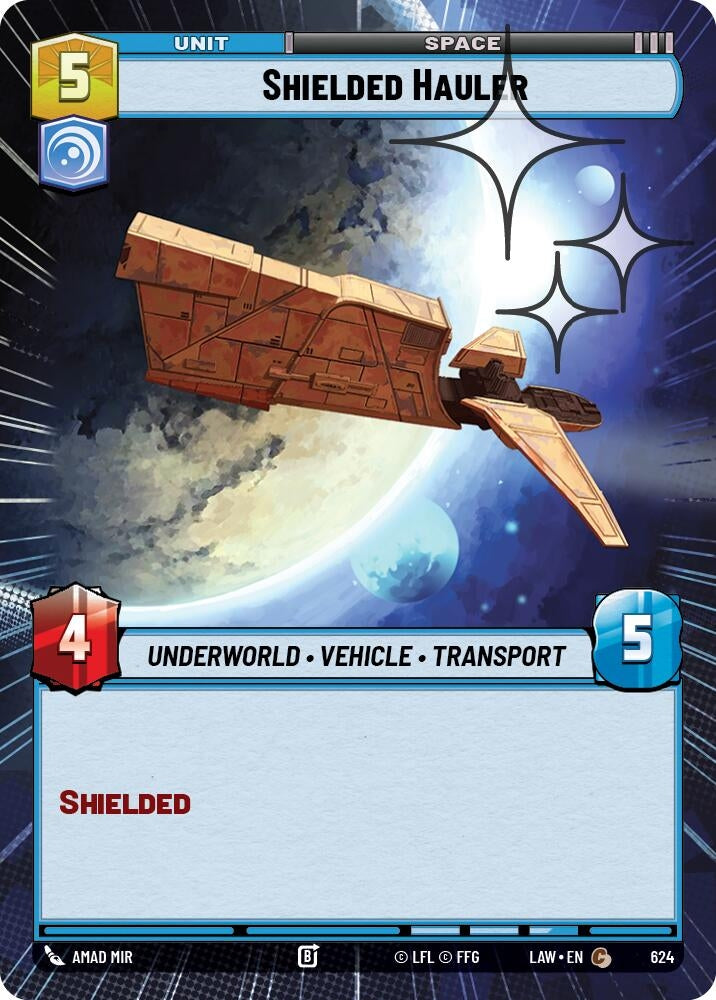 Image for Shielded Hauler (Hyperspace Foil) (624) (LAW) - Star Wars: Unlimited