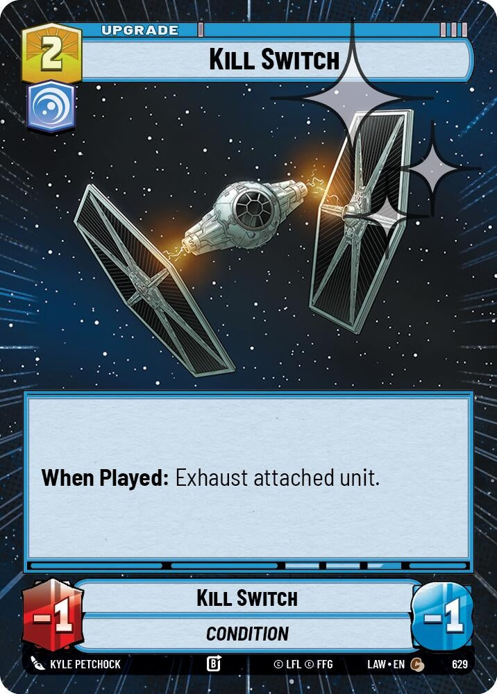 Image for Kill Switch (Hyperspace Foil) (629) (LAW) - Star Wars: Unlimited