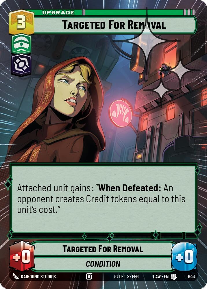 Image for Targeted for Removal (Hyperspace Foil) (643) (LAW) - Star Wars: Unlimited