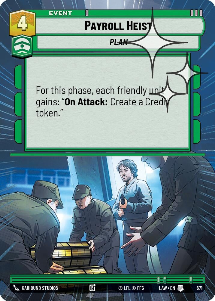 Image for Payroll Heist (Hyperspace Foil) (671) (LAW) - Star Wars: Unlimited