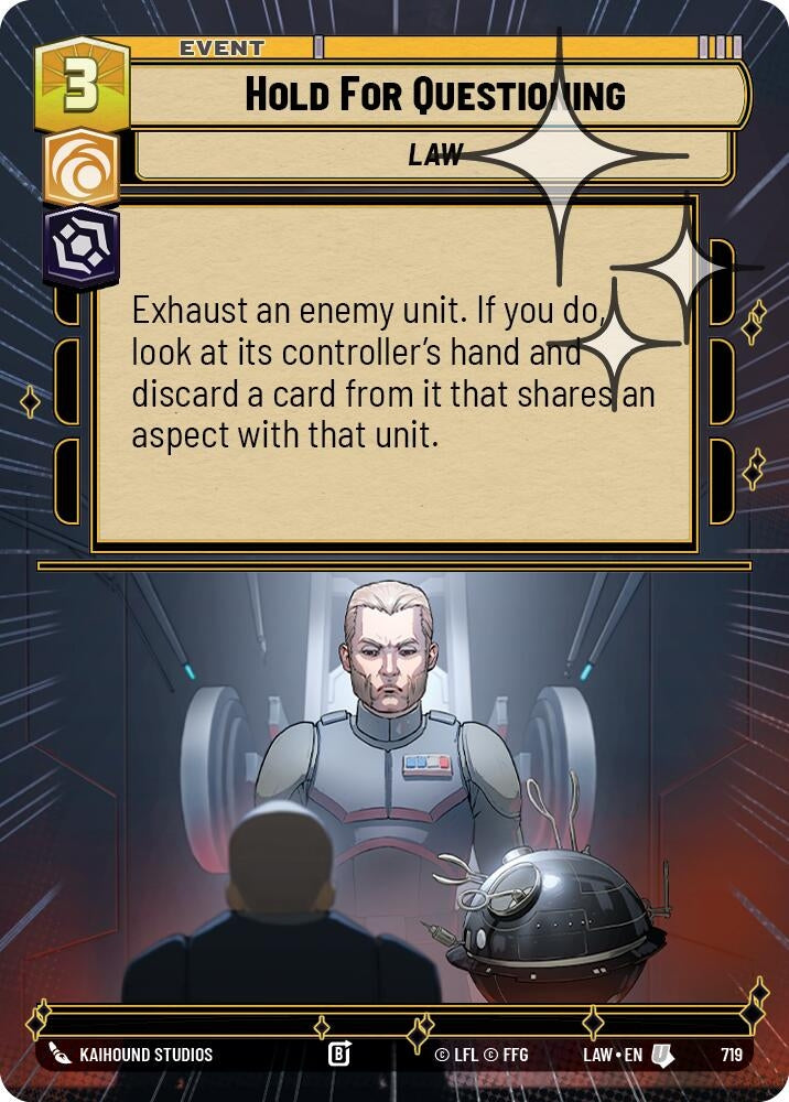 Image for Hold for Questioning (Hyperspace Foil) (719) (LAW) - Star Wars: Unlimited
