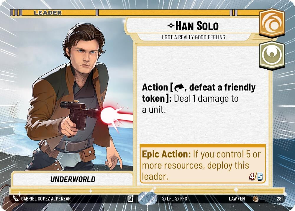 Image for Han Solo - I Got a Really Good Feeling (Hyperspace) (281) (LAW) - Star Wars: Unlimited