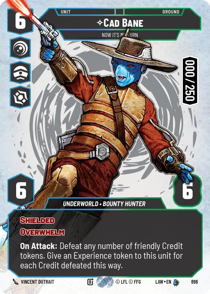 Image for Cad Bane - Now It's My Turn (Serialized) (896) (LAW) - Star Wars: Unlimited