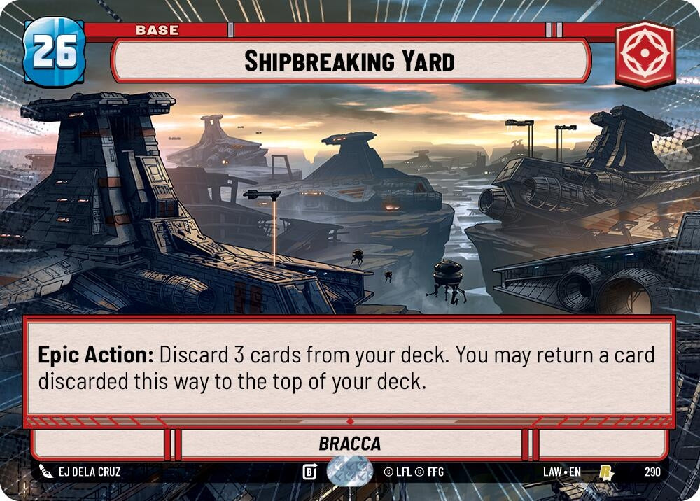 Image for Shipbreaking Yard (Hyperspace) (290) (LAW) - Star Wars: Unlimited