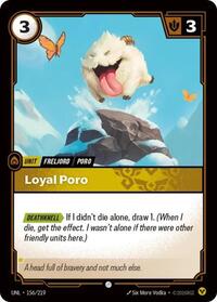 Loyal Poro - Unleashed - 156/219